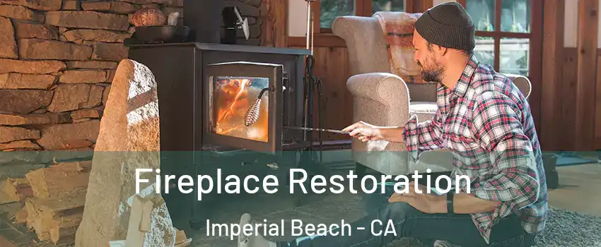  Fireplace Restoration Imperial Beach - CA