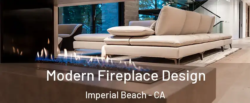 Modern Fireplace Design Imperial Beach - CA