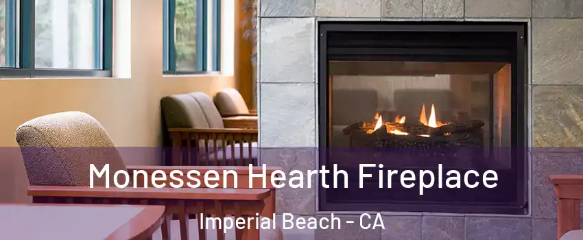 Monessen Hearth Fireplace Imperial Beach - CA